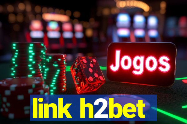 link h2bet